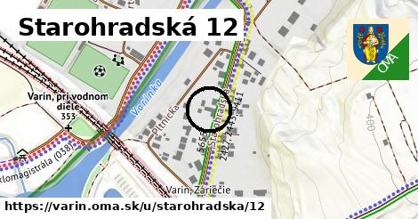 Starohradská 12, Varín