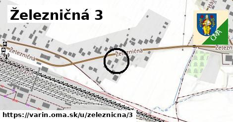 Železničná 3, Varín