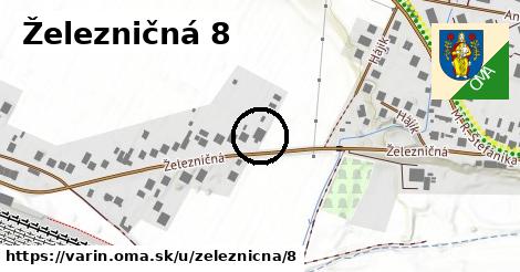 Železničná 8, Varín