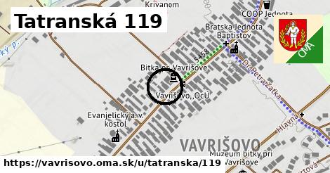 Tatranská 119, Vavrišovo