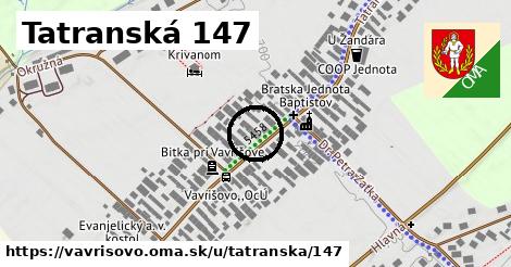 Tatranská 147, Vavrišovo