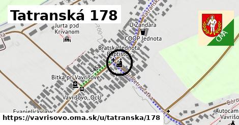 Tatranská 178, Vavrišovo