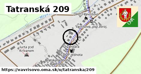 Tatranská 209, Vavrišovo