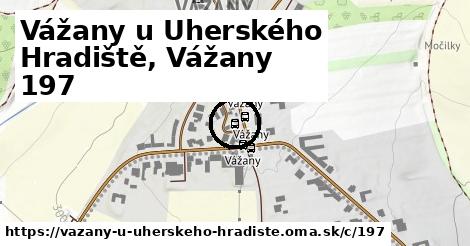 Vážany u Uherského Hradiště, Vážany <span class="supisne">197</span>
