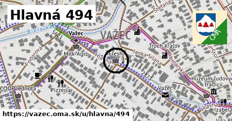 Hlavná 494, Važec