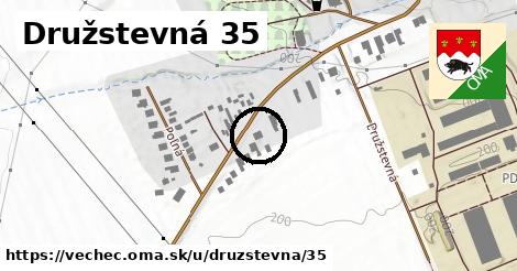 Družstevná 35, Vechec