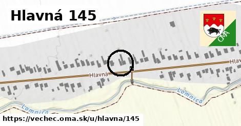 Hlavná 145, Vechec