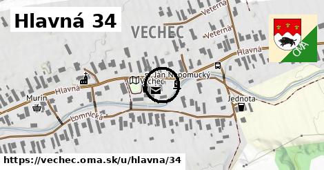 Hlavná 34, Vechec