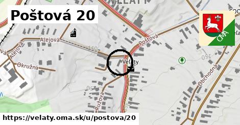 Poštová 20, Veľaty