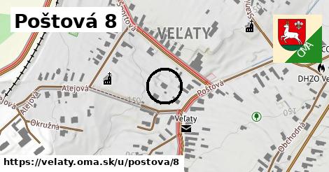 Poštová 8, Veľaty