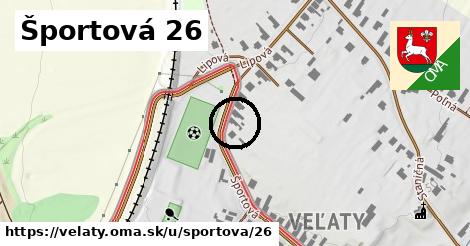 Športová 26, Veľaty