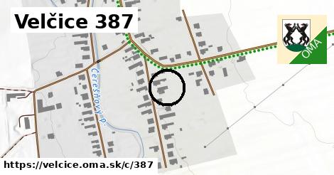 Velčice <span class="supisne">387</span>