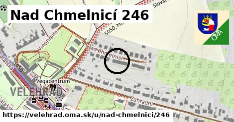 Nad Chmelnicí 246, Velehrad