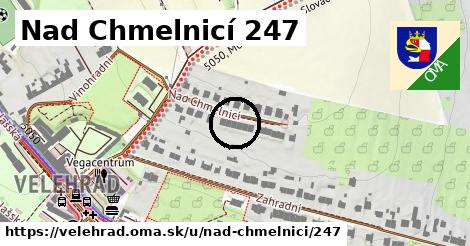 Nad Chmelnicí 247, Velehrad