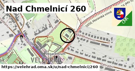 Nad Chmelnicí 260, Velehrad