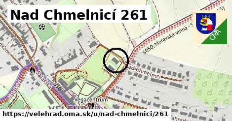 Nad Chmelnicí 261, Velehrad