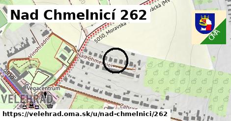 Nad Chmelnicí 262, Velehrad