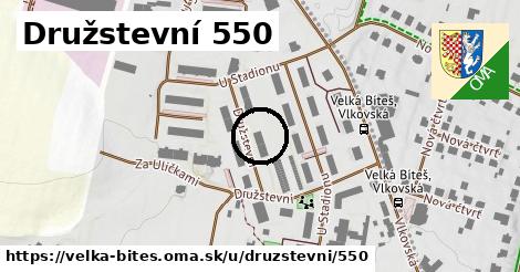 Družstevní 550, Velká Bíteš