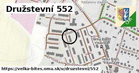 Družstevní 552, Velká Bíteš