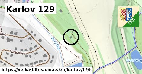 Karlov 129, Velká Bíteš