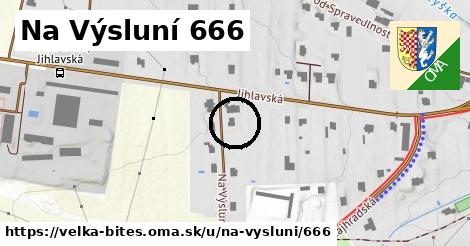 Na Výsluní 666, Velká Bíteš