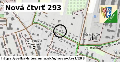 Nová čtvrť 293, Velká Bíteš