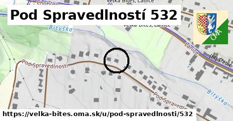 Pod Spravedlností 532, Velká Bíteš