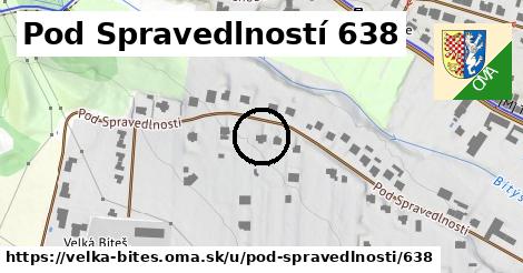 Pod Spravedlností 638, Velká Bíteš