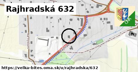 Rajhradská 632, Velká Bíteš