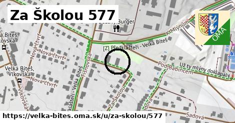 Za Školou 577, Velká Bíteš
