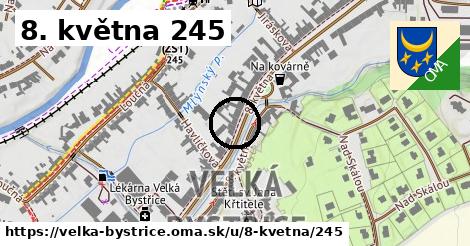 8. května 245, Velká Bystřice