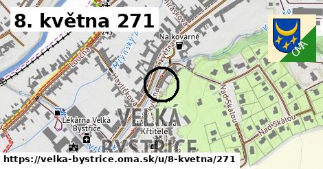 8. května 271, Velká Bystřice