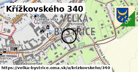 Křížkovského 340, Velká Bystřice