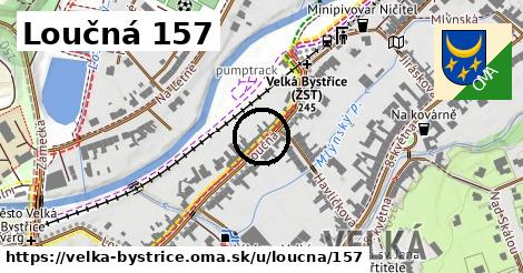 Loučná 157, Velká Bystřice