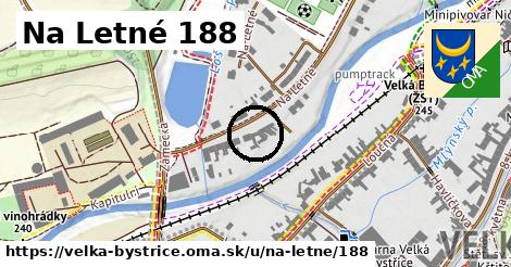 Na Letné 188, Velká Bystřice