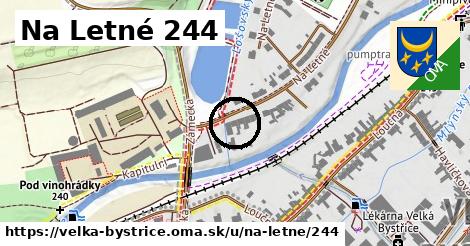 Na Letné 244, Velká Bystřice