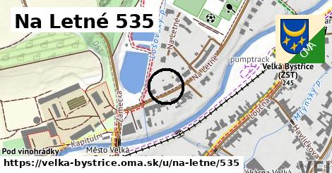 Na Letné 535, Velká Bystřice