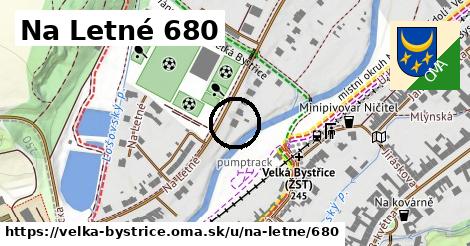 Na Letné 680, Velká Bystřice