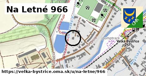 Na Letné 966, Velká Bystřice