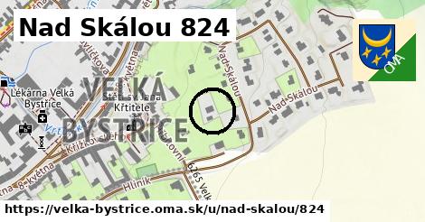 Nad Skálou 824, Velká Bystřice