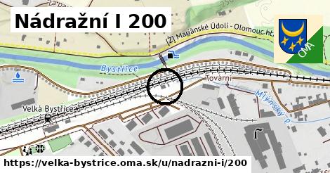 Nádražní I 200, Velká Bystřice