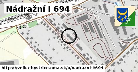 Nádražní I 694, Velká Bystřice