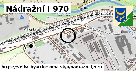 Nádražní I 970, Velká Bystřice