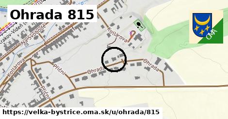Ohrada 815, Velká Bystřice