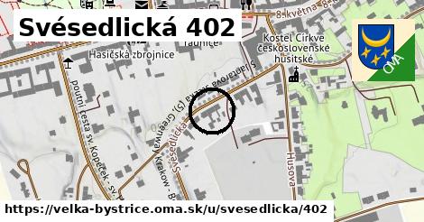 Svésedlická 402, Velká Bystřice