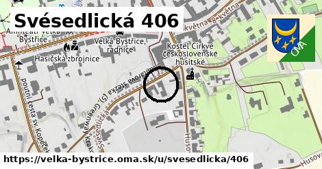 Svésedlická 406, Velká Bystřice