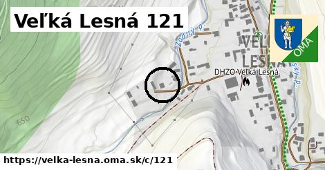 Veľká Lesná <span class="supisne">121</span>