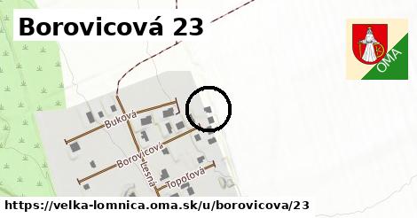 Borovicová 23, Veľká Lomnica