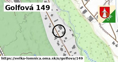 Golfová 149, Veľká Lomnica