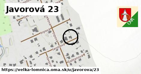 Javorová 23, Veľká Lomnica